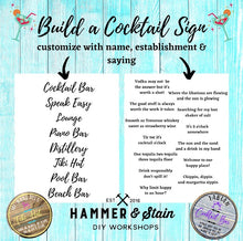 Build Your Own Cocktail Sign!