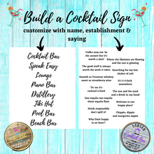 Build Your Own Cocktail Sign!